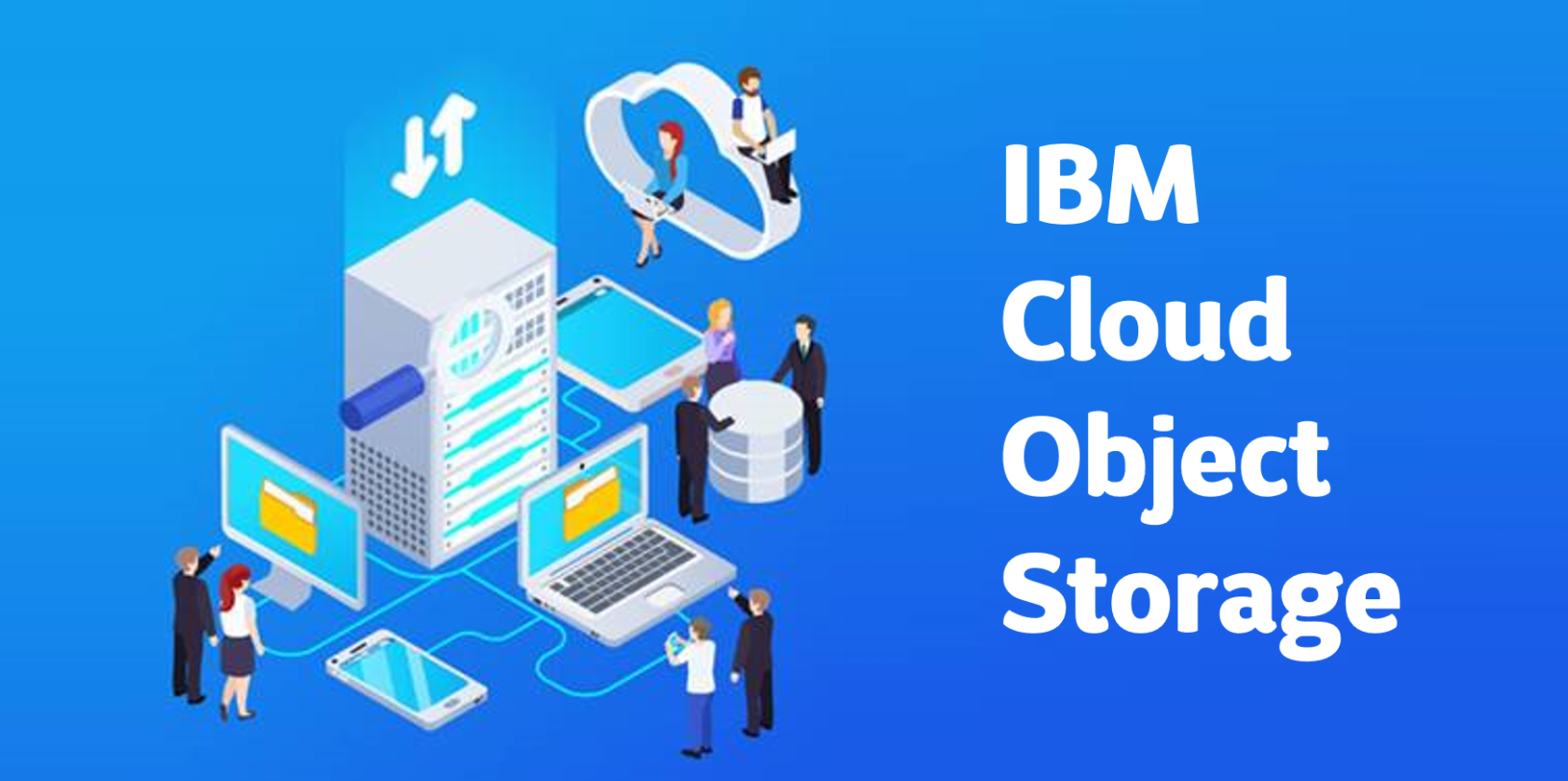 Replay webinaire - IBM Cloud Object Storage