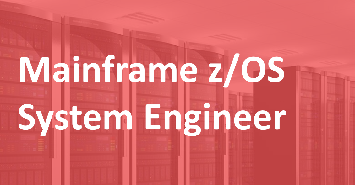 Mainframe z/OS System Engineer - FR/EN