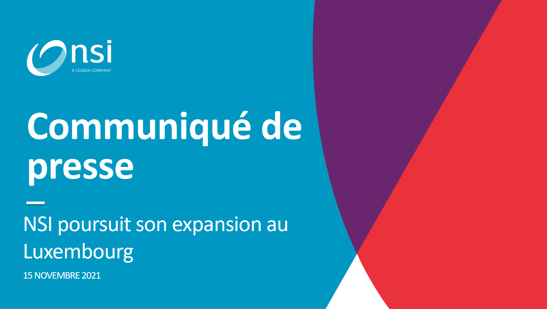 NSI poursuit son expansion au Luxembourg et procède à l’acquisition de RIME-IT