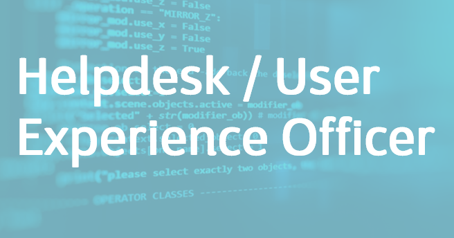 Helpdesk / User Experience Officer – FR / EN