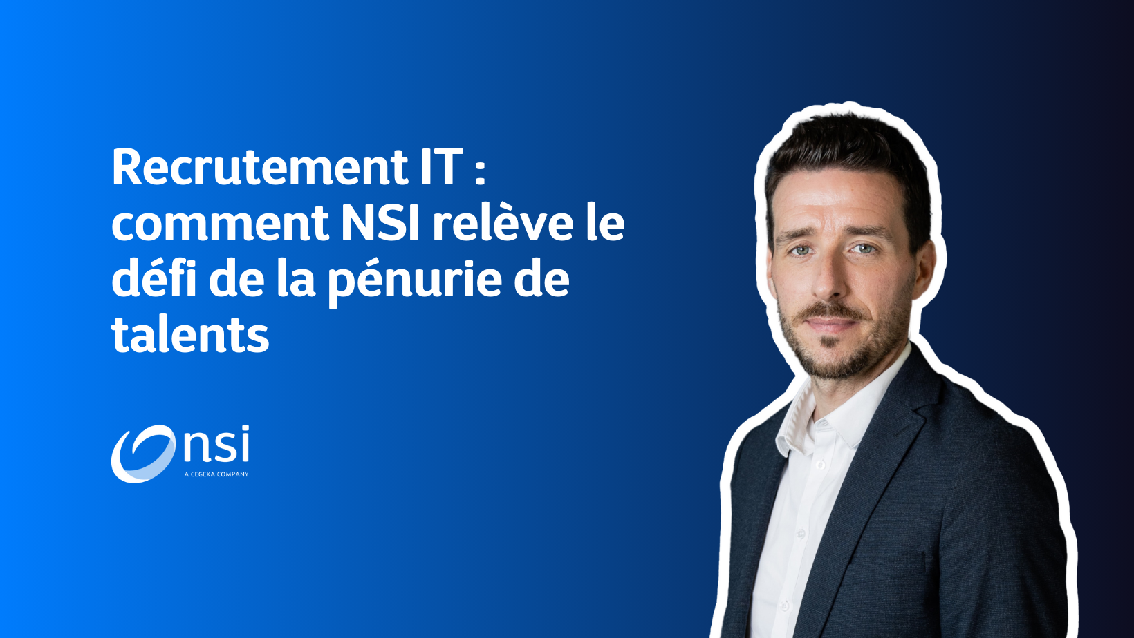 Recrutement IT : comment NSI Luxembourg relève le défi de la pénurie de talents