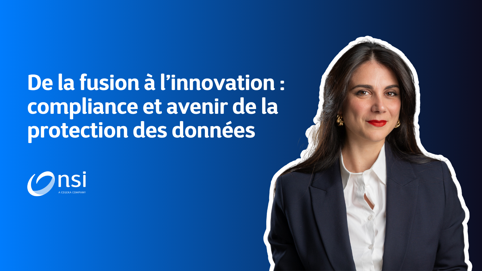 De la fusion à l'innovation : compliance et avenir de la protection des données