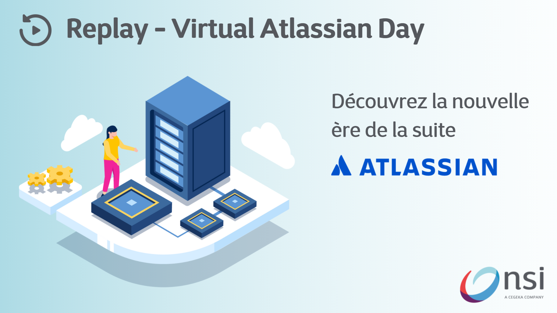 Replay partie 1 Atlassian Virtual Day