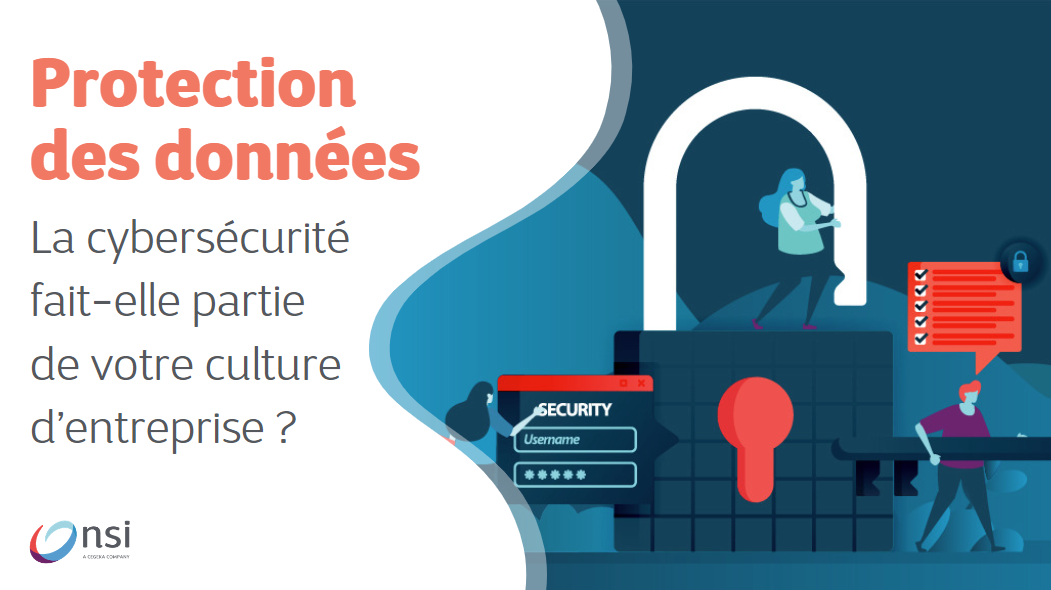 La cybersécurité fait-elle partie de votre culture d'entreprise ?